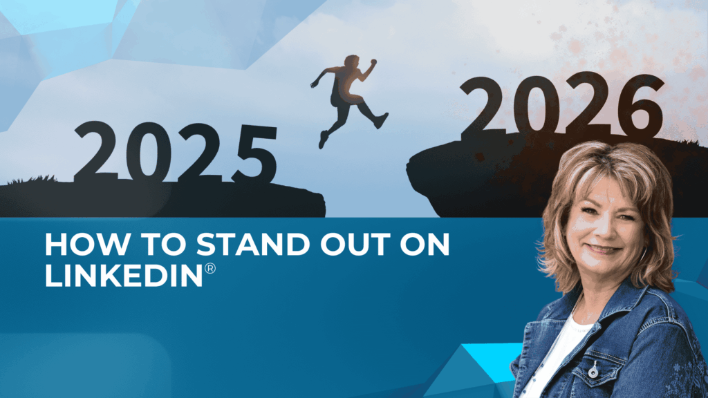 How to Stand Out on LinkedIn in 2026